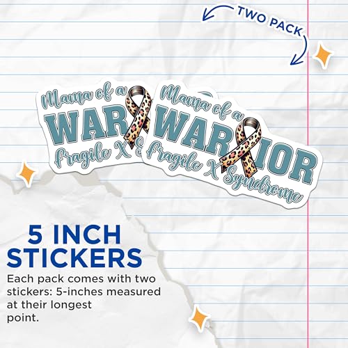 (2 Pack) Mama of a Warrior Stickers - Fragile X Syndrome - Awareness - 5" On Longest Side - Sticks to Smooth Flat Surfaces - Made in USA - BMCS8210