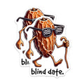(2 Pack) Blind Date Magnets - Funny Pun - Kitchen Refrigerator Office Locker - Decorative and Unique - 5" On Longest Side - for Cars, Fridges, Toolboxes - Made in USA - MAG7582