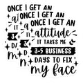 (3 Pack) Attitude Decals - Funny Quote - Sarcastic Laptop Decal - 3 Inches On Longest Side - Easy Peel & Apply - Made in USA - 3MCS4554