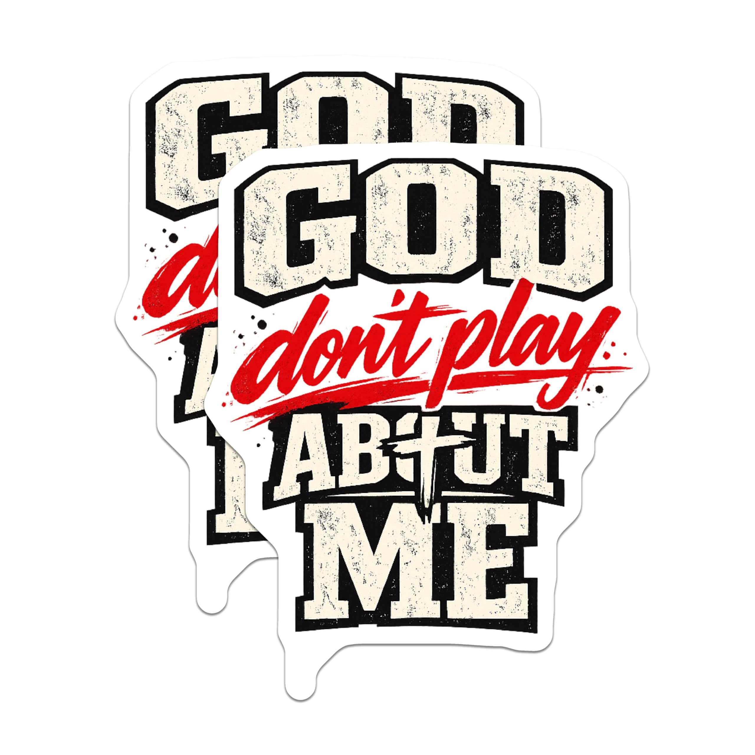 (2 Pack) God Dont Play About Me Magnets - Christian Faith Quote - Religious Affirmation Decor - 5 Inches On Longest Side - Thick Durable Magnet - Made in USA - MAG20234