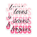 (2 Pack) Jesus Loves Stickers - Saves Jesus Forgives - Faith Based Religious Decals - 5" On Longest Side - Sticks to Smooth Flat Surfaces - Made in USA - BMCS8926