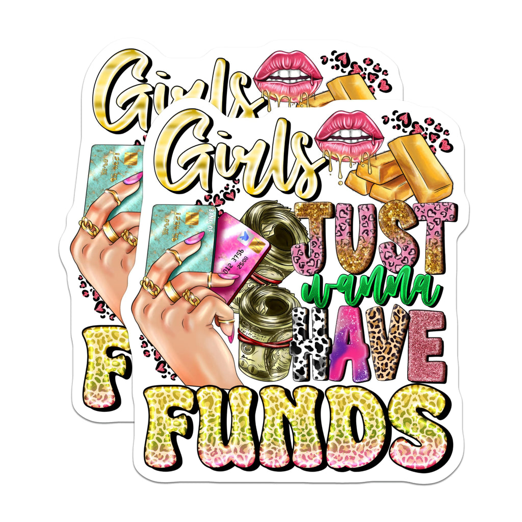 (2 Pack) Girls Just Wanna Have Funds Magnets - Sassy Boss Babe Decor - Financial Freedom Motivation - 5 Inches On Longest Side - Thick Durable Magnet - Made in USA - MAG30884