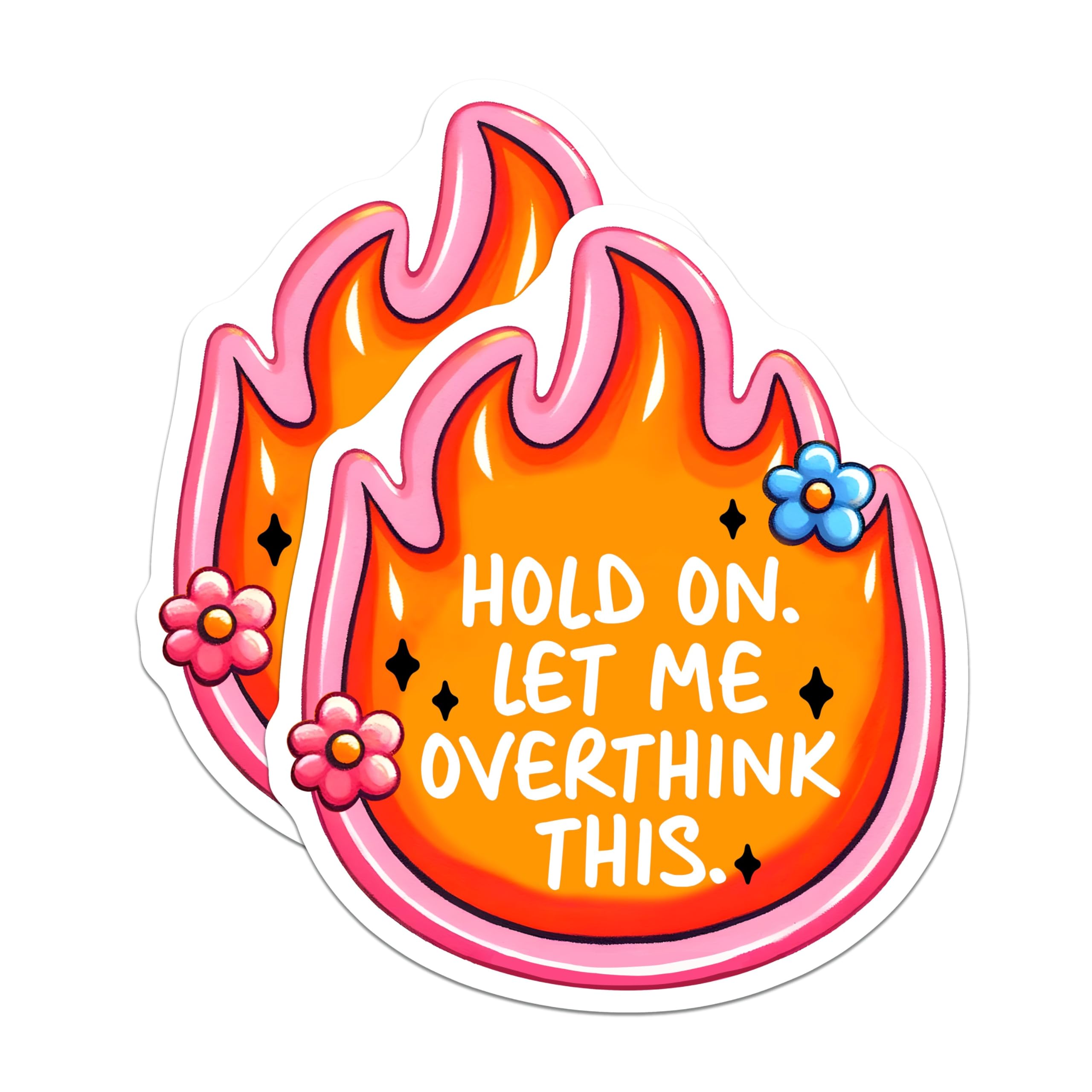 (2 Pack) Hold On Let Me Overthink This Magnets - Fire Shape - Funny Quote - Home Office Decor - 5" On Longest Side - for Cars, Fridges, Toolboxes - Made in USA - MAG7503