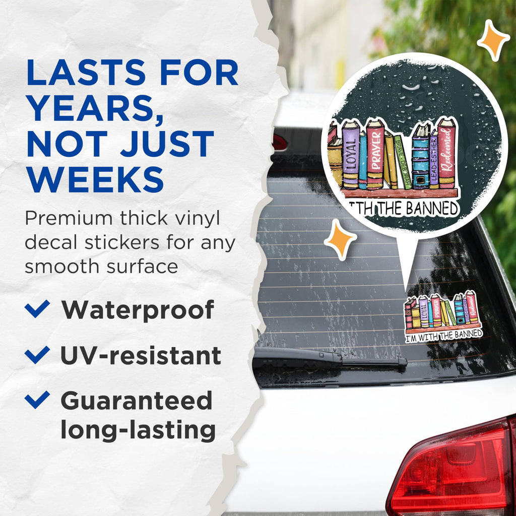 (2 Pack) I'm with The Banned Stickers - Book Lover Stickers - Unique Book Stickers for Bookworms - 5" On Longest Side - Sticks to Any Smooth Flat Surface - Made in USA - BMCS2982