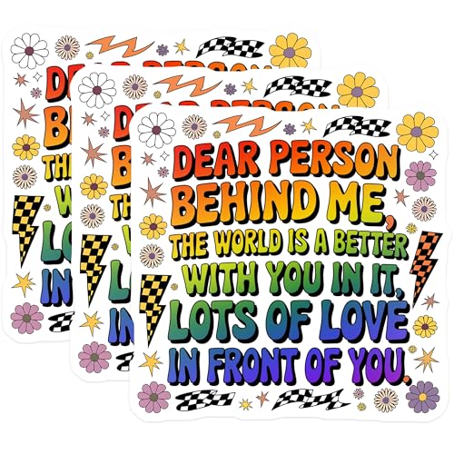 (3 Pack) Dear Person Behind Me Decals - Inspirational Quote Stickers - Positive Message Decals - 3 Inches On Longest Side - Easy Peel & Apply - Made in USA - 3MCS2672