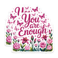 (2 Pack) You are Enough Magnets - Positive Affirmation Decor - Self Love Floral Butterfly Reminder - 5 Inches On Longest Side - Thick Durable Magnet - Made in USA - MAG38013