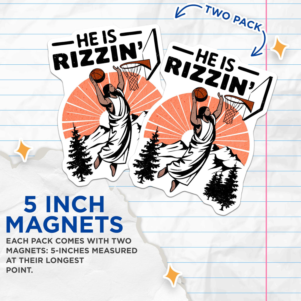 (2 Pack) He is Rizzin Magnets - Funny Jesus Basketball Meme - Christian Easter Humor Faith - 5 Inches On Longest Side - Thick Durable Magnet - Made in USA - MAG25585