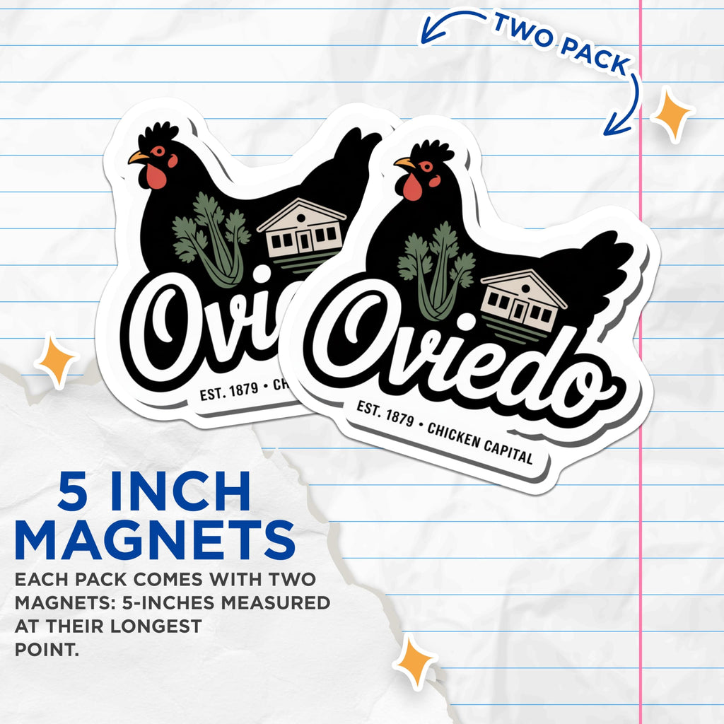 (2 Pack) Oviedo Florida Magnets - Chicken Capital - Local Pride Souvenir - 5" On Longest Side - Premium Magnet - for Cars, Refrigerators, Toolboxes, Lockers - Made in USA - MAG18868