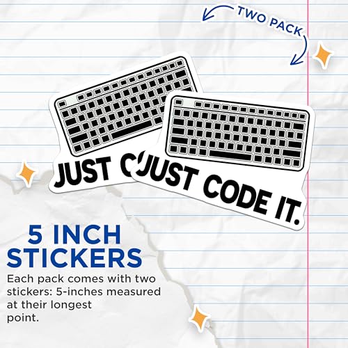 (2 Pack) Just Code It Stickers - Programmer Humor - Coding Enthusiast Decals - 5" On Longest Side - Sticks to Smooth Flat Surfaces - Made in USA - BMCS7428