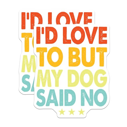 (2 Pack) Funny Dog Quote Stickers - Humorous Dog Saying Stickers - Pet Lover Decal - 5" On Longest Side - Sticks to Smooth Flat Surfaces - Made in USA - BMCS5096