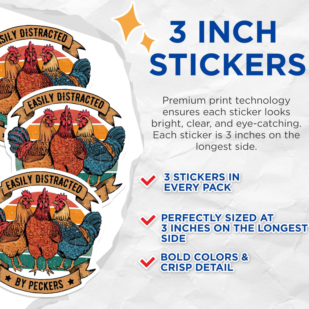 (3 Pack) Chicken Decals - Easily Distracted - Funny Chicken - 3 Inches On Longest Side - Easy Peel & Apply - Made in USA - 3MCS2208