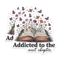 (2 Pack) Book Lover Magnets - Addicted to Next Chapter - Floral Bookish Decor - Reading Enthusiast - Butterfly Art - 5 Inches On Longest Side - Thick Durable Magnet - Made in USA - MAG21321