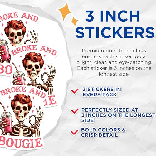 (3 Pack) Broke and Bougie Decals - Skeleton Decal - Trendy Decal - 3 Inches On Longest Side - Easy Peel & Apply - Made in USA - 3MCS8529