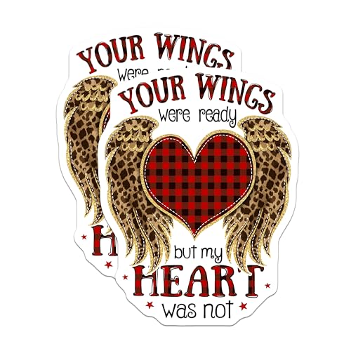 (2 Pack) Your Wings were Ready Stickers - Memorial Quote - Inspirational Heart Design - 5" On Longest Side - Sticks to Smooth Flat Surfaces - Made in USA - BMCS6115