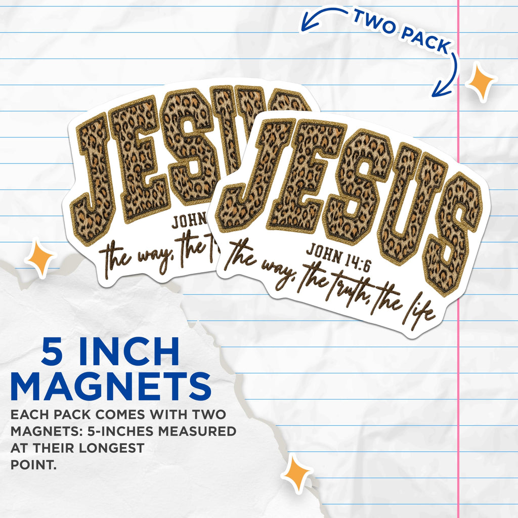 (2 Pack) Christian Magnets - Leopard Print Jesus Quote - John 14 6 Bible Verse Art - 5 Inches On Longest Side - Thick Durable Magnet - Made in USA - MAG22818