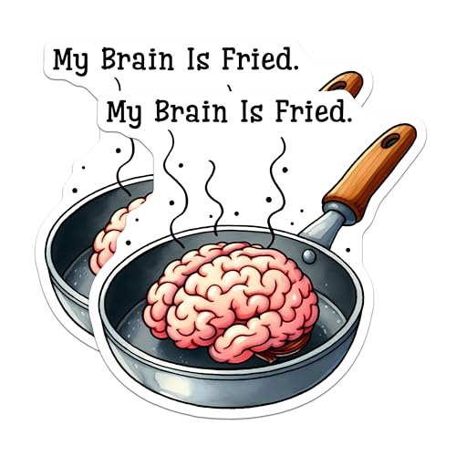 (2 Pack) My Brain is Fried Magnets - Humorous Kitchen Decor - 5" On Longest Side - for Cars, Fridges, Toolboxes - Made in USA - MAG7600
