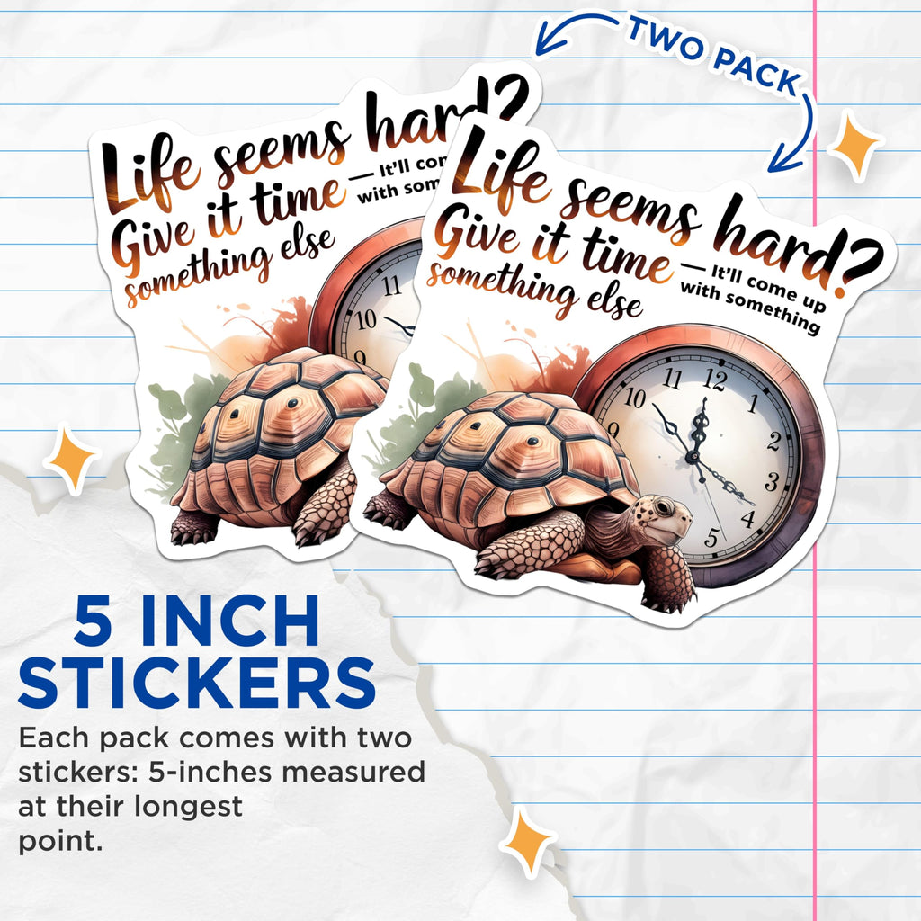 (2 Pack) Inspirational Tortoise Stickers - Motivational Quote - Positive Message Stickers - 5" On Longest Side - Sticks to Smooth Flat Surfaces - Made in USA - BMCS6068