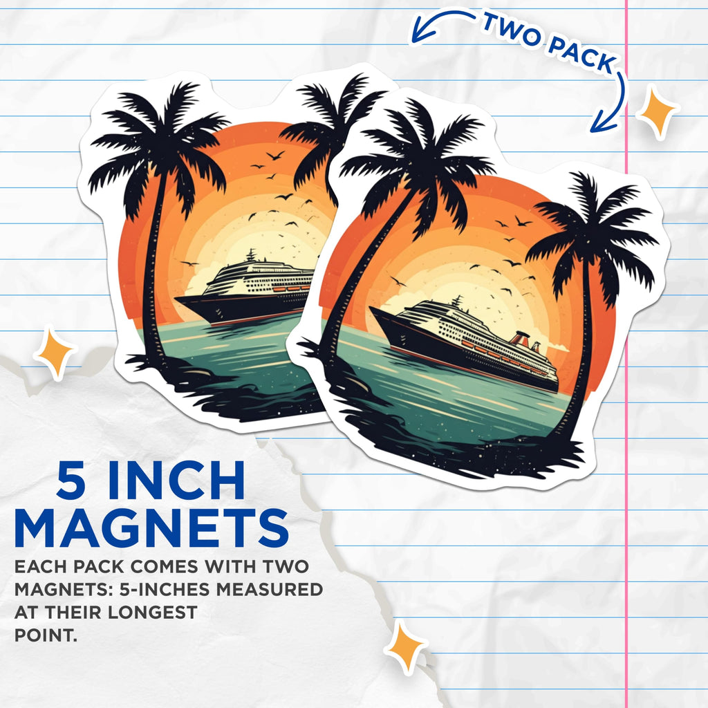 (2 Pack) Cruise Ship Magnets - Tropical Palm Tree Cruise Vacation Reminders - 5" On Longest Side - Premium Magnet - for Cars, Refrigerators, Toolboxes, Lockers - Made in USA - MAG16466
