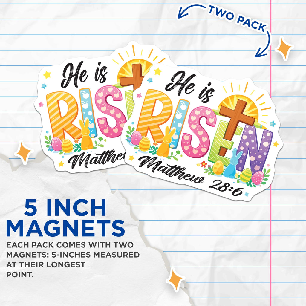 (2 Pack) He is Risen Magnets - Easter Jesus Resurrection Faith Decor - Matthew 28:6 Scripture Bible Verse - 5 Inches On Longest Side - Thick Durable Magnet - Made in USA - MAG20453