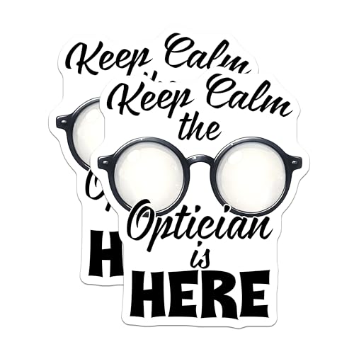 (2 Pack) Keep Calm The Optician is Here Magnets - Funny Optician Quote - Eye Doctor Decor - 5" On Longest Side - for Cars, Fridges, Toolboxes - Made in USA - MAG8077