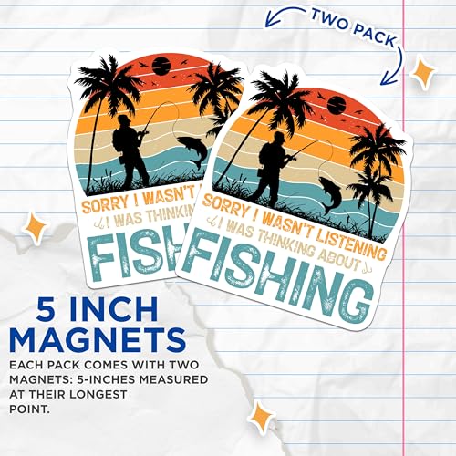 (2 Pack) Sorry I Wasn't Listening Magnets - Fishing Enthusiast - Silhouette Coastal Fishing Scene - 5" On Longest Side - for Cars, Fridges, Toolboxes - Made in USA - MAG4410