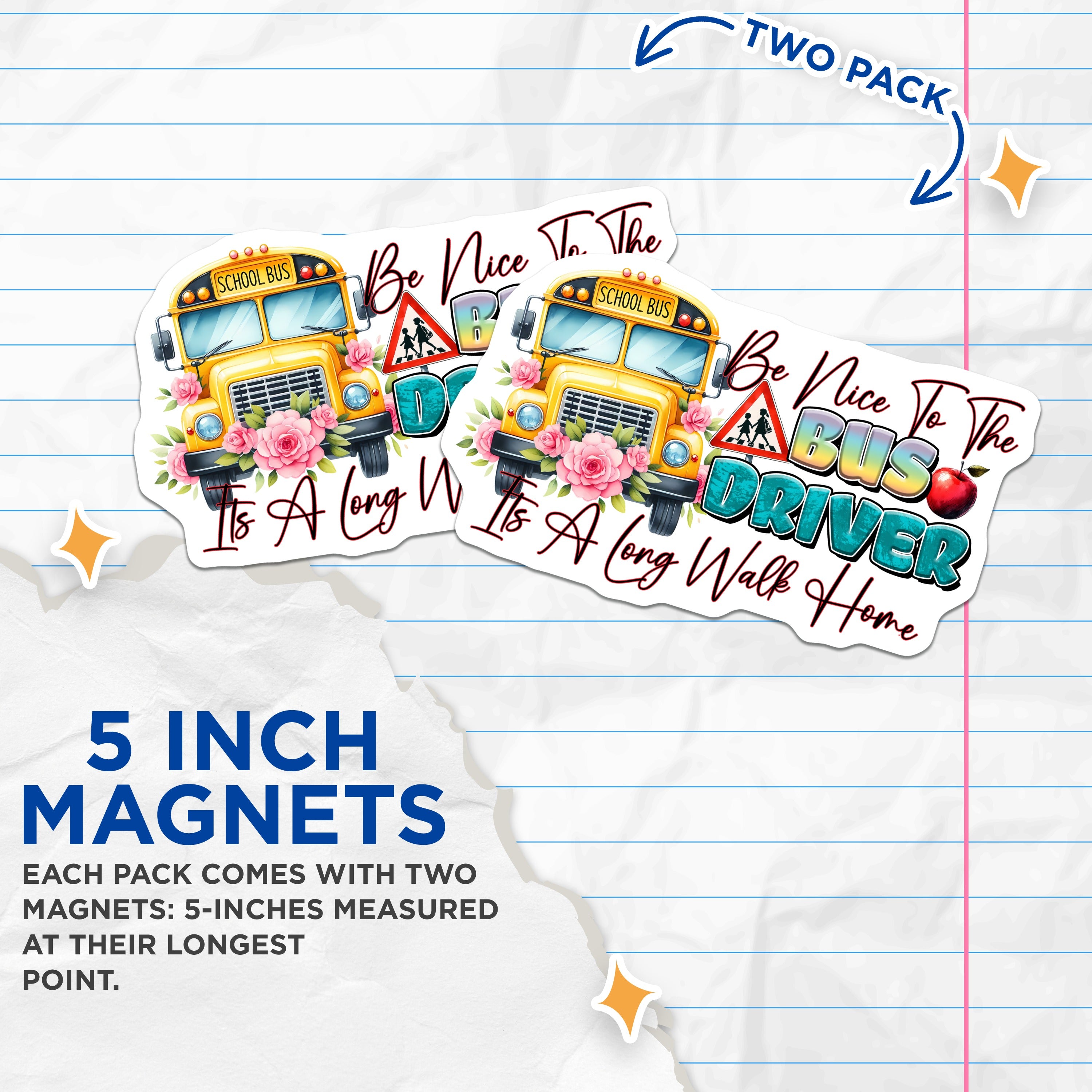 (2 Pack) Bus Driver Appreciation Magnets - School Bus Decor - Funny Quote Magnet - Back to School Staff Item - 5 Inches On Longest Side - Thick Durable Magnet - Made in USA - MAG37187