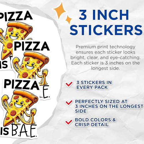 (3 Pack) Pizza is Bae Decals - Foodie Laptop Sticker - Funny Pizza Stickers - 3 Inches On Longest Side - Easy Peel & Apply - Made in USA - 3MCS7549