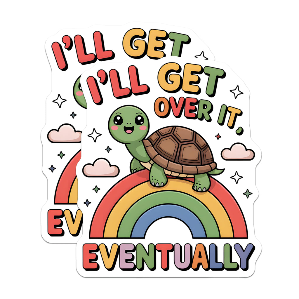 (2 Pack) Cute Turtle Magnets - I'll Get Over It Eventually Quote - Rainbow Motivation Decor - 5 Inches On Longest Side - Thick Durable Magnet - Made in USA - MAG22961