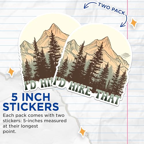 (2 Packs) I'd Hike That Love to Hike Stickers - Hiking Hiker Outdoorsman Decals - 5 Inches On Longest Side - Premium Vinyl Decal - Sticks to Any Smooth Flat Surface - Made in USA - BMCS2482