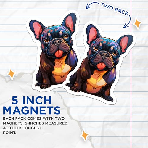 (2 Pack) French Bulldog Magnets - Cute Dog Magnet for Fridge - Animal Lover Ative Magnet - 5" On Longest Side - for Cars, Fridges, Toolboxes - Made in USA - MAG3941
