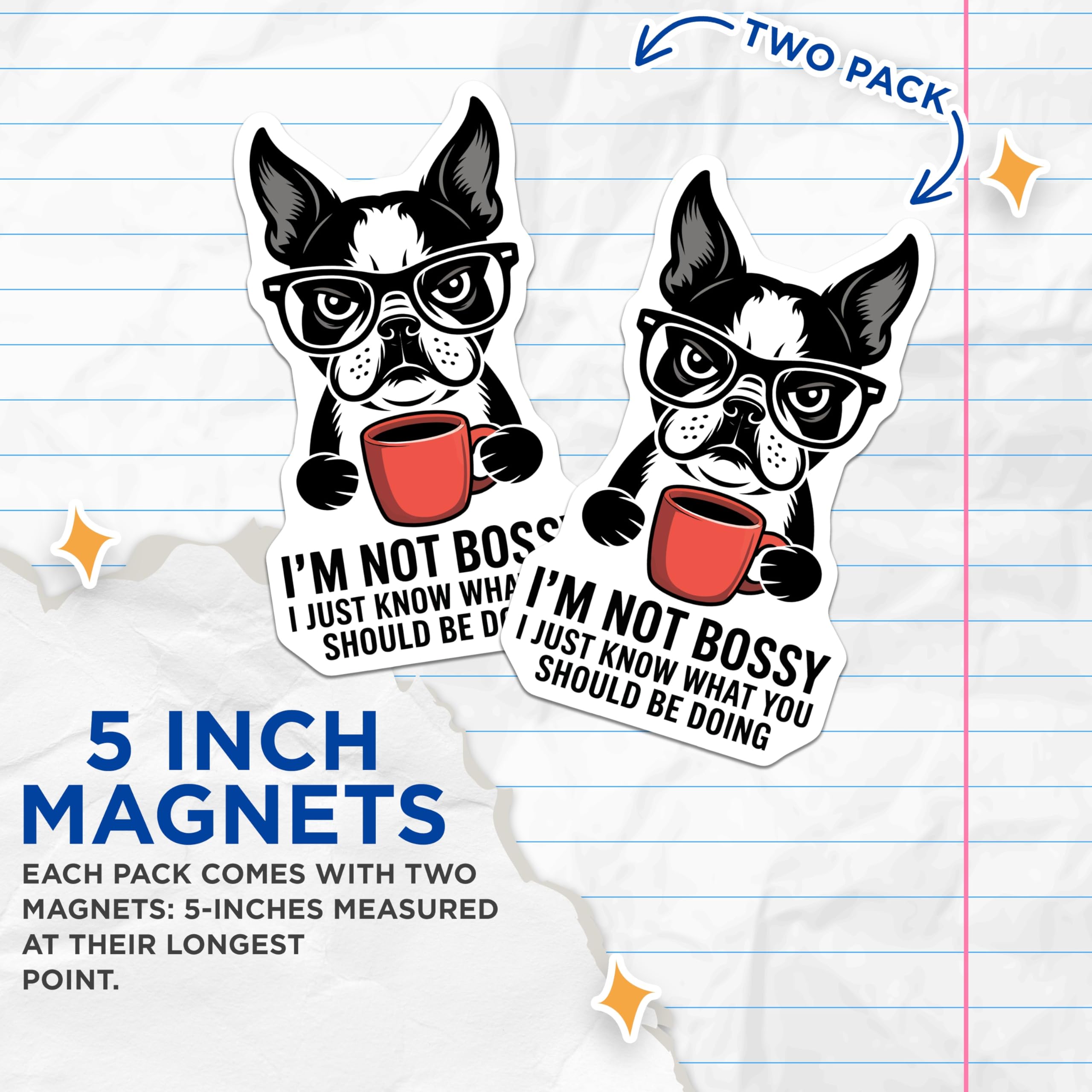 (2 Pack) Boston Terrier Coffee Magnets - Funny Witty Dog Lover Humor Decor - Sarcastic Pet Parent Refrigerator Statement - 5 Inches On Longest Side - Thick Durable Magnet - Made in USA - MAG21177