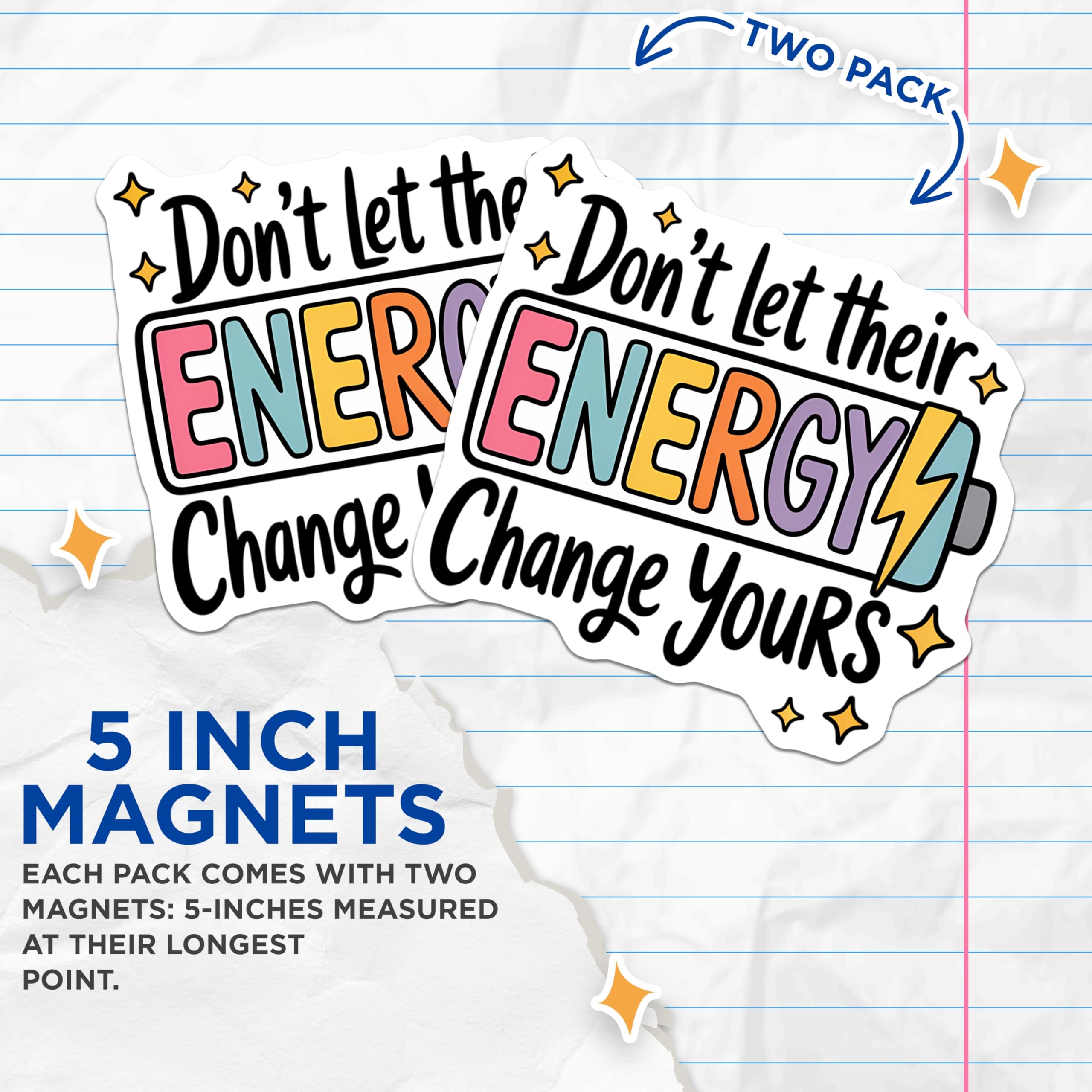 (2 Pack) Motivational Magnets - Positive Energy Quote - Mental Health Affirmation - Inspiring Self Care Reminder Decor - 5 Inches On Longest Side - Thick Durable Magnet - Made in USA - MAG20909