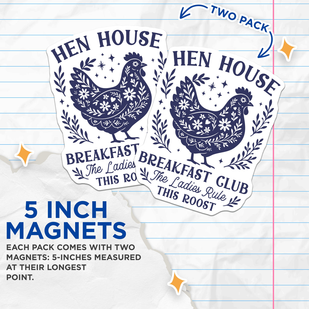 (2 Pack) Hen House Magnets - Funny Chicken Lady Decor - Ladies Rule Roost Farmhouse - 5 Inches On Longest Side - Thick Durable Magnet - Made in USA - MAG36873