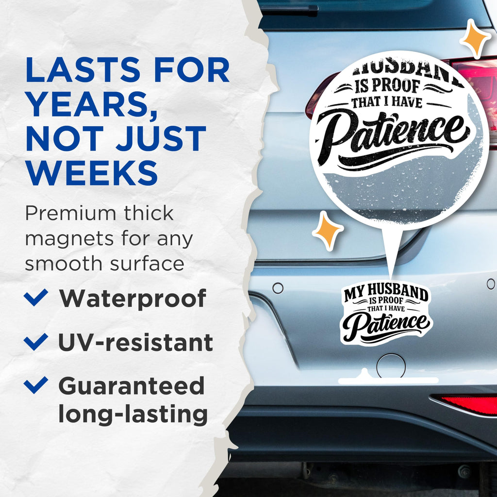 (2 Pack) Husband Patience Magnets - Funny Marriage Quote - Sarcastic Wife Humor - 5 Inches On Longest Side - Thick Durable Magnet - Made in USA - MAG20874