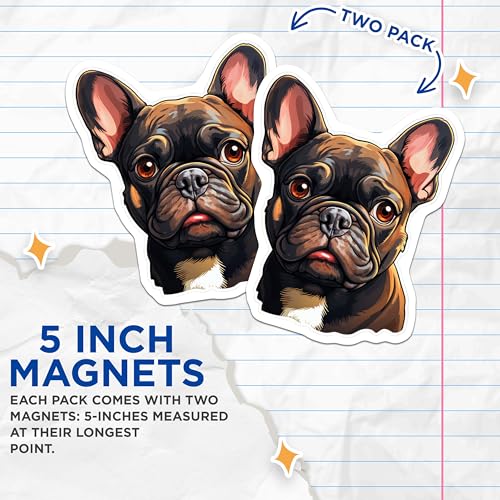 (2 Pack) French Bulldog Magnets - Cute Dog Art - Fridge - Pet Lover's Magnets - 5" On Longest Side - for Cars, Fridges, Toolboxes - Made in USA - MAG3946