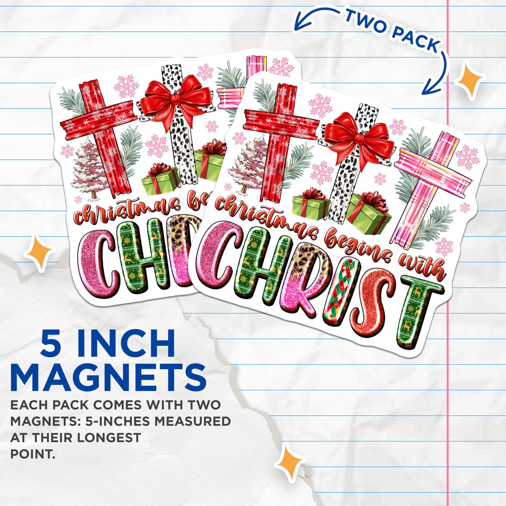 (2 Pack) Christmas Begins with Christ Magnets - Christian Cross Decor - Religious Holiday Kitchen Art - 5 Inches On Longest Side - Thick Durable Magnet - Made in USA - MAG26587