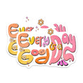 (2 Pack) Everyday is Good Day Magnets - Retro Affirmation - Boho Flower Decor - 5 Inches On Longest Side - Thick Durable Magnet - Made in USA - MAG39695