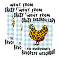 (3 Pack) Crazy Chicken Lady Decals - Favorite Neighbor - Leopard Print Chicken - 3 Inches On Longest Side - Easy Peel & Apply - Made in USA - 3MCS8422