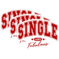 (3 Pack) Single and Fabulous Decals - Laptop Decals - Empowerment Stickers - 3 Inches On Longest Side - Easy Peel & Apply - Made in USA - 3MCS2341