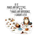 (2 Pack) Cat Humor Stickers - Funny Cat Quote Stickers - Cat Catching Fly Stickers - 5" On Longest Side - Sticks to Any Smooth Flat Surface - Made in USA - BMCS3131
