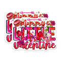 (2 Pack) Mommy's Little Valentine Magnets - Valentine's Day Decor - New Mom Celebration Love - 5 Inches On Longest Side - Thick Durable Magnet - Made in USA - MAG27473