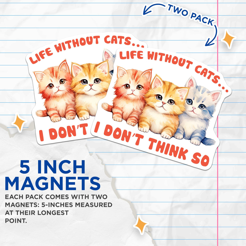 (2 Pack) Kitten Magnets - Cute Cat Magnet - Refrigerator Magnet - 5" On Longest Side - Premium Magnet - for Cars, Refrigerators, Toolboxes, Lockers - Made in USA - MAG15974