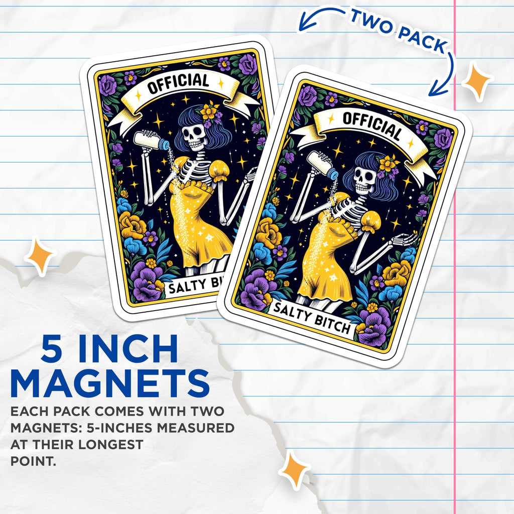(2 Pack) Salty Bitch Magnets - Funny Skeleton Decor - Sarcastic Gothic Kitchen Locker Refrigerator Accessories - 5 Inches On Longest Side - Thick Durable Magnet - Made in USA - MAG26488