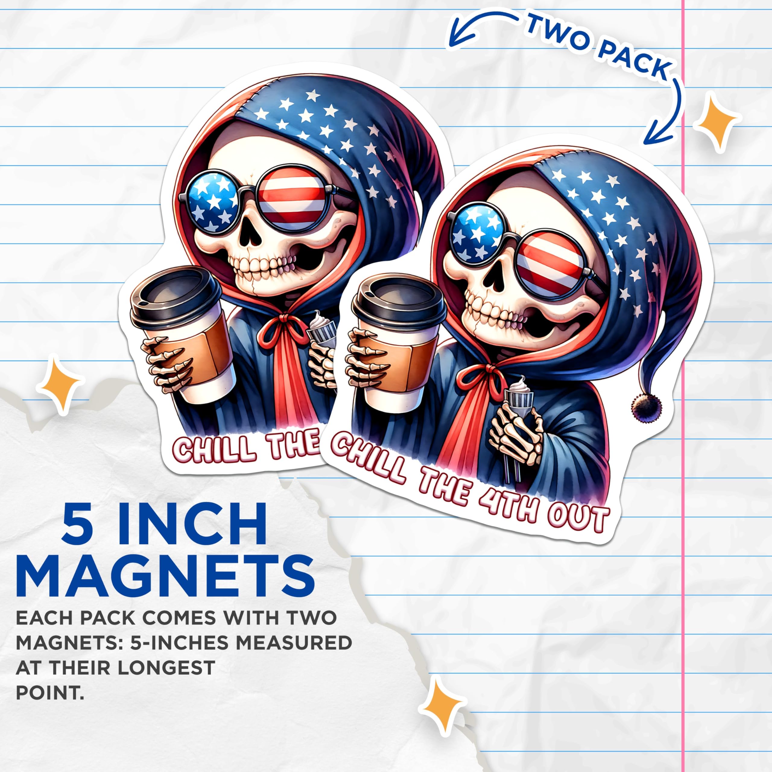 (2 Pack) Chill The 4th Out Magnets - Skeleton with Sunglasses - Patriotic DÃƒÂ©cor for Independence Day - 5" On Longest Side - for Cars, Fridges, Toolboxes - Made in USA - MAG7921