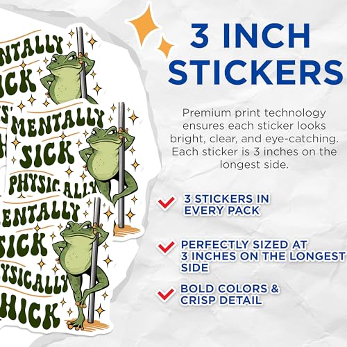 (3 Pack) Mentally Sick Physically Thick Decals - Funny Frog - Sarcastic Stickers - 3 Inches On Longest Side - Easy Peel & Apply - Made in USA - 3MCS2546