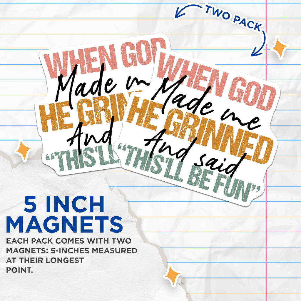 (2 Pack) Humorous Christian Magnets - God Grinned Quote Magnet - Witty Inspirational Refrigerator Decor - 5 Inches On Longest Side - Thick Durable Magnet - Made in USA - MAG26084
