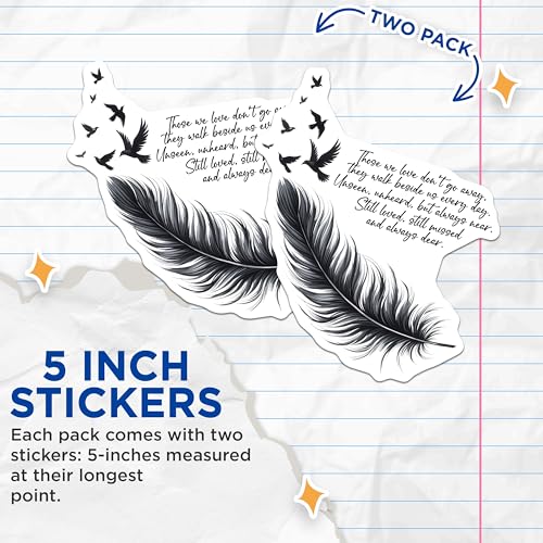 (2 Pack) Those We Love Feather Stickers - Memorial Saying - Remembrance Quote Decal - 5" On Longest Side - Sticks to Smooth Flat Surfaces - Made in USA - BMCS7557