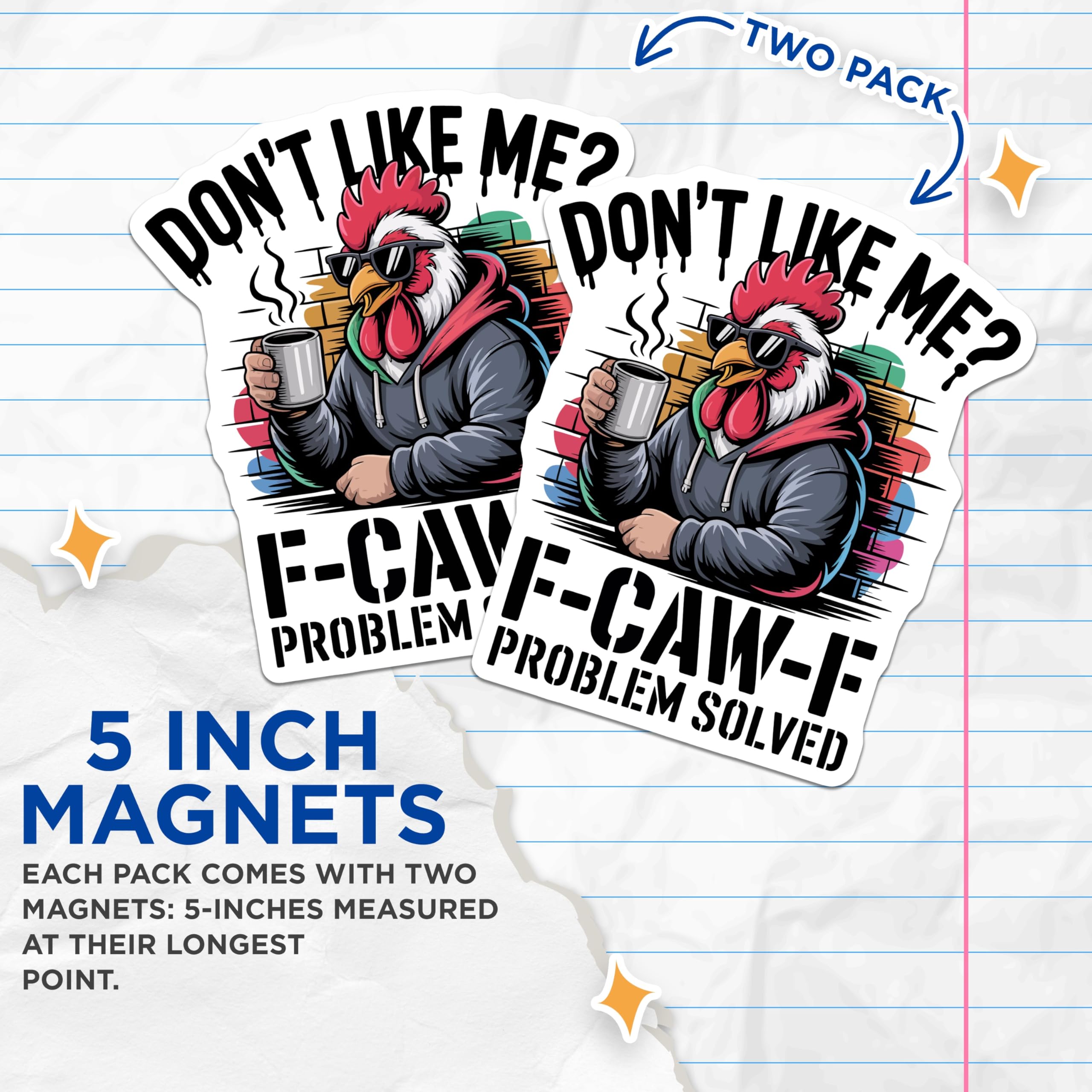 (2 Pack) Funny Rooster Magnets - Sarcastic Chicken Decor - Coffee Lover Humor - 5 Inches On Longest Side - Thick Durable Magnet - Made in USA - MAG22672