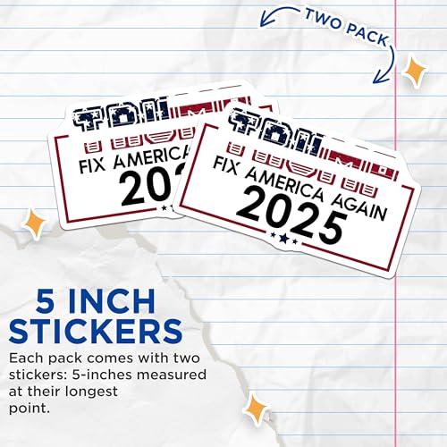 (2 Pack) Fix America Again Stickers - Political Stickers - 2025 Election Campaign Stickers - 5" On Longest Side - Sticks to Smooth Flat Surfaces - Made in USA - BMCS5526
