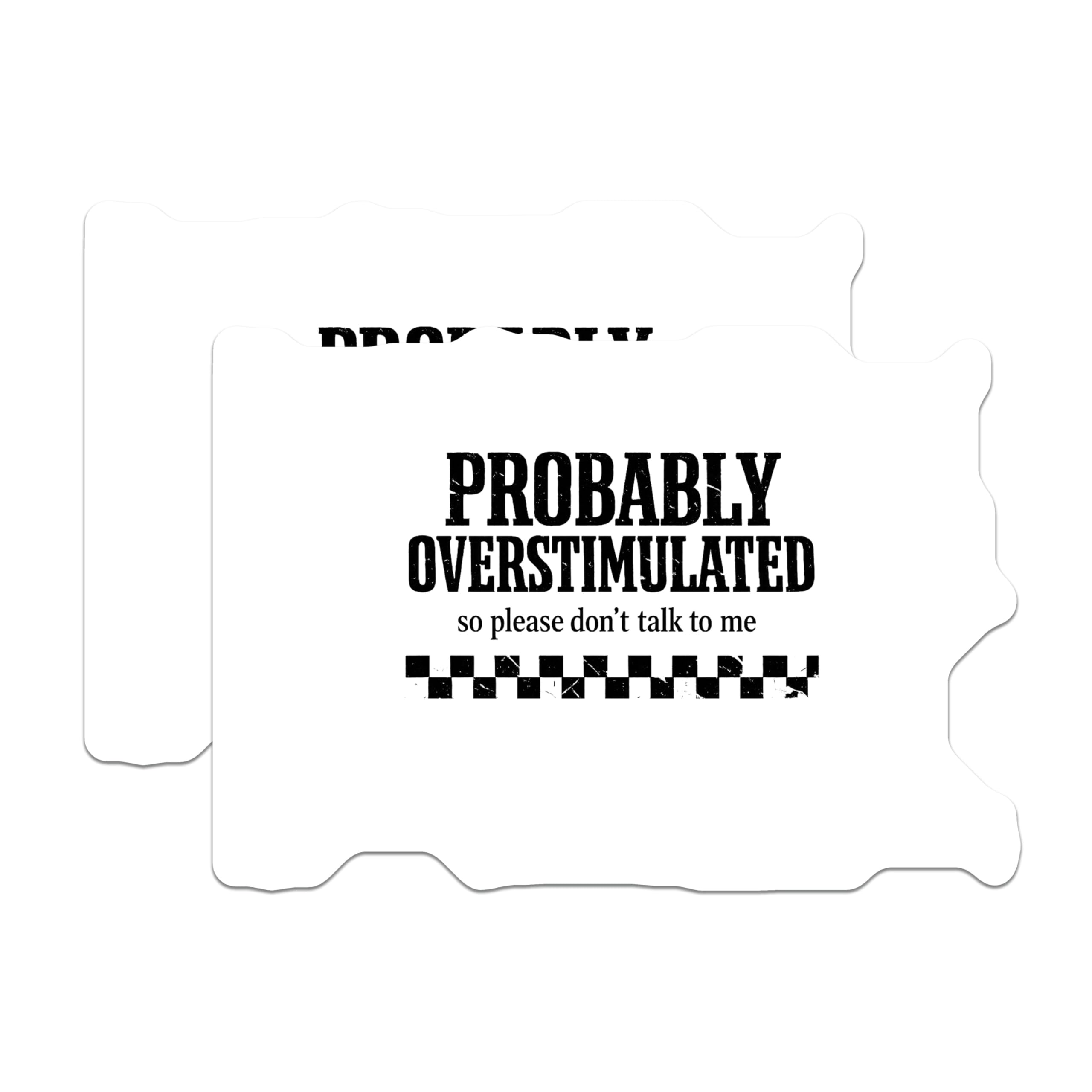(2 Pack) Overstimulated Magnets - Don't Talk to Me Please Sarcastic Humor - Introvert Neurodivergent Refrigerator Decor - 5 Inches On Longest Side - Thick Durable Magnet - Made in USA - MAG23078